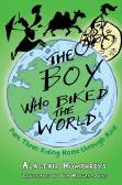 The Boy Who Biked The World Part 3