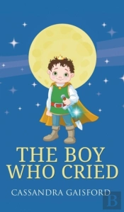 The Boy Who Cried