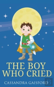 The Boy Who Cried
