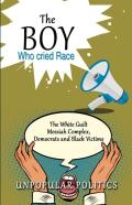 The Boy Who Cried Race