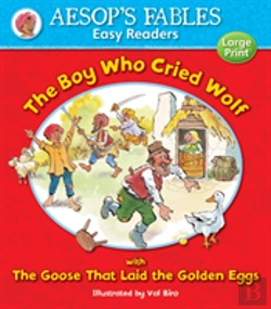 Bertrand.pt - The Boy Who Cried Wolf & The Goose That Laid The Golden Eggs