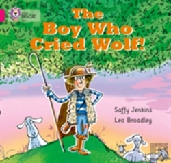 Bertrand.pt - The Boy Who Cried Wolf