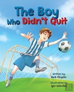 Bertrand.pt - The Boy Who Didn'T Quit