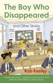 The Boy Who Disappeared And Other Stories