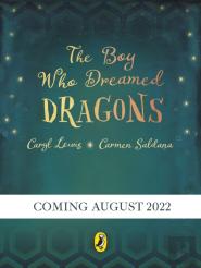 The Boy Who Dreamed Dragons