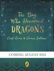 The Boy Who Dreamed Dragons