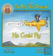 The Boy Who Dreamed He Could Fly