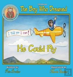 Bertrand.pt - The Boy Who Dreamed He Could Fly