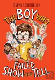 The Boy Who Failed Show And Tell