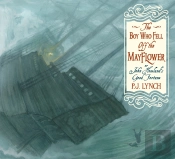 The Boy Who Fell Off The Mayflower, Or John Howlandâ€™S Good Fortune