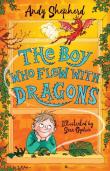 The Boy Who Flew With Dragons (The Boy Who Grew Dragons 3)