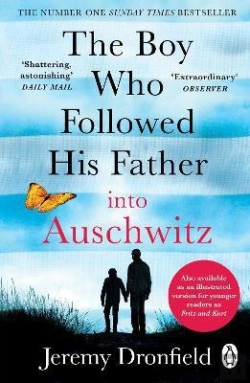 Bertrand.pt - The Boy Who Followed His Father Into Auschwitz