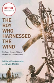The Boy Who Harnessed The Wind (Movie Tie-In Edition)