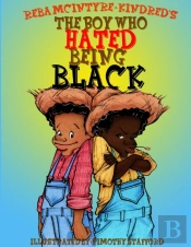 The Boy Who Hated Being Black