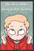 The Boy Who Learned To Listen