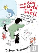 The Boy Who Lived In A Shell