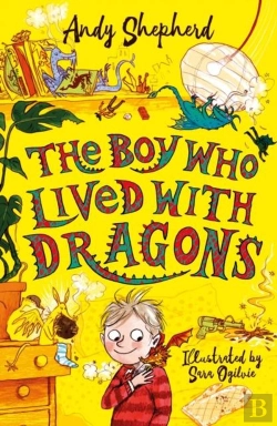 Bertrand.pt - The Boy Who Lived With Dragons (The Boy Who Grew Dragons 2)