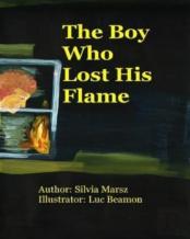 The Boy Who Lost His Flame