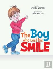 The Boy Who Lost His Smile