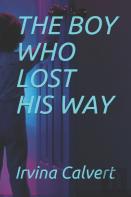 The Boy Who Lost His Way