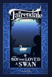 The Boy Who Loved A Swan