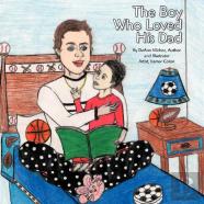 The Boy Who Loved His Dad