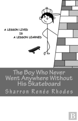 Bertrand.pt - The Boy Who Never Went Anywhere Without