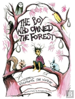 Bertrand.pt - The Boy Who Owned The Forest