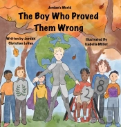 The Boy Who Proved Them Wrong