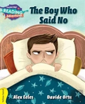 The Boy Who Said No Yellow Band