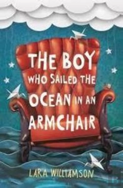 Bertrand.pt - The Boy Who Sailed The Ocean In An Armchair