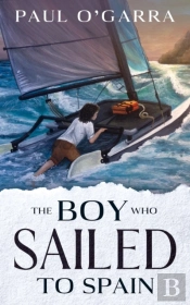The Boy Who Sailed To Spain