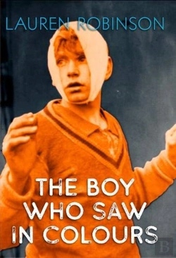 Bertrand.pt - The Boy Who Saw In Colours