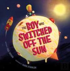The Boy Who Switched Off The Sun