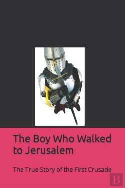 Bertrand.pt - The Boy Who Walked To Jerusalem