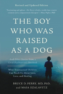 Bertrand.pt - The Boy Who Was Raised As A Dog, 3rd Edition