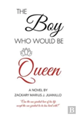 Bertrand.pt - The Boy Who Would Be Queen