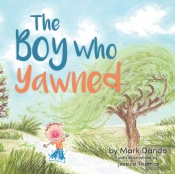 The Boy Who Yawned