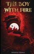 The Boy With Fire