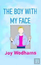 The Boy With My Face