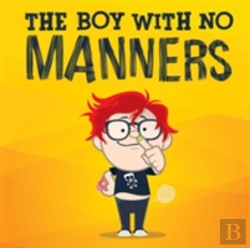 Bertrand.pt - The Boy With No Manners