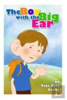 The Boy With The Big Ear