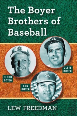 Bertrand.pt - The Boyer Brothers Of Baseball