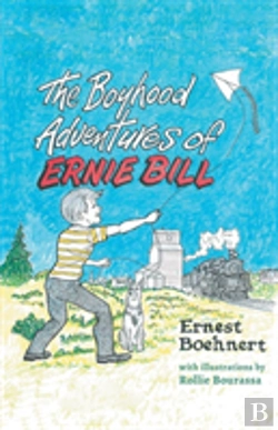 Bertrand.pt - The Boyhood Adventures Of Ernie Bill