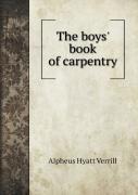 The Boys' Book Of Carpentry