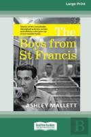 The Boys From St Francis