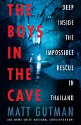 The Boys In The Cave