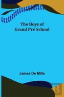 The Boys Of Grand Pre School