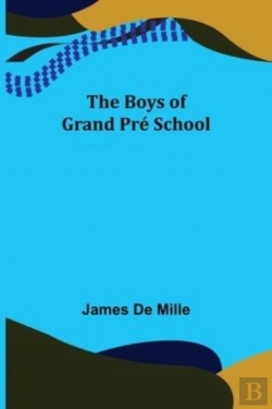 Bertrand.pt - The Boys Of Grand Pre School