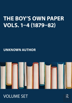 Bertrand.pt - The Boy'S Own Paper Vols. 1â€“4 (1879â€“82)